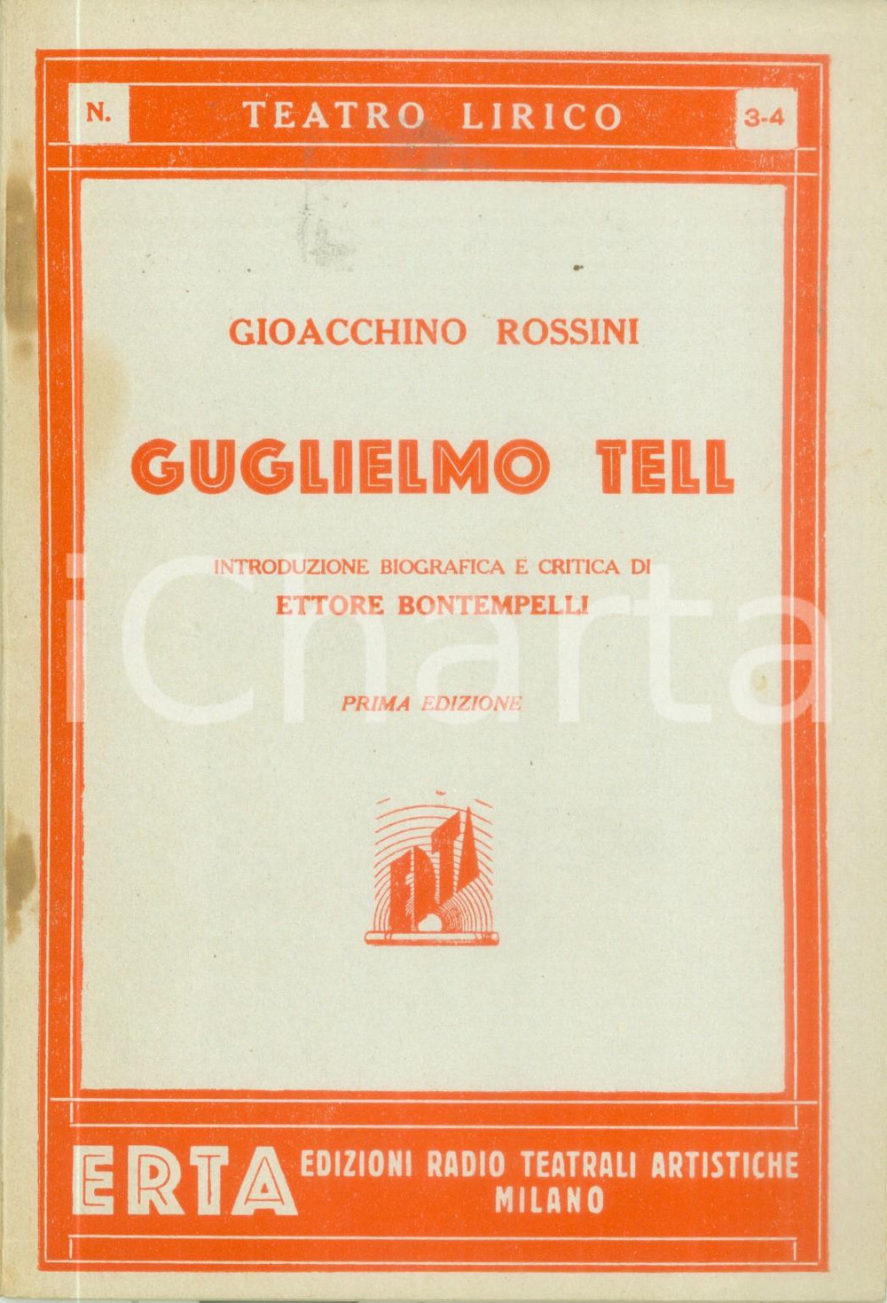 Oggetto da collezione cartaceo 1931 Gioacchino ROSSINI Guglielmo Tell Edizioni Radio Teatrali Artistiche 1