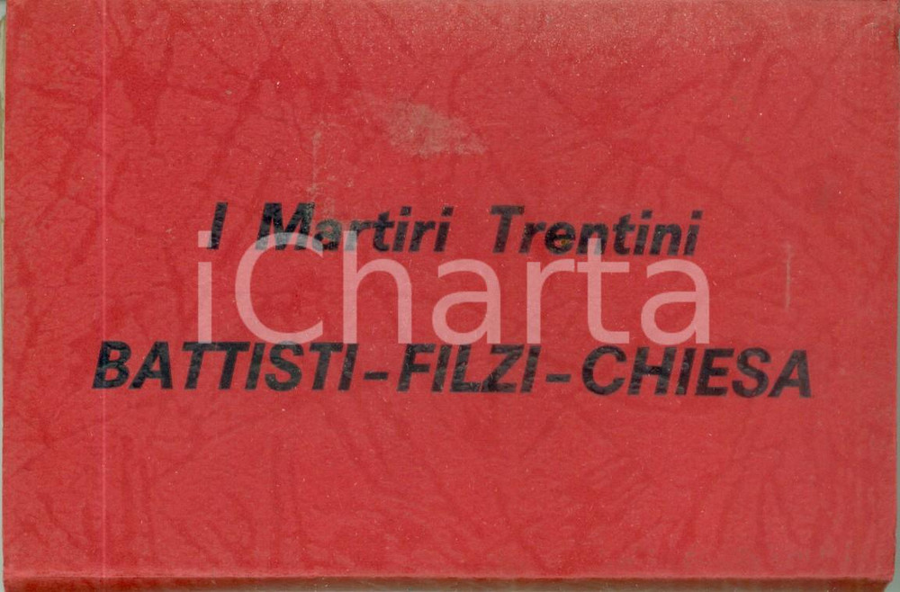 Cartolina originale da collezione 1935 ca I MARTIRI TRENTINI Cesare BATTISTI Fabio FILZI Libretto 24 cartoline 1