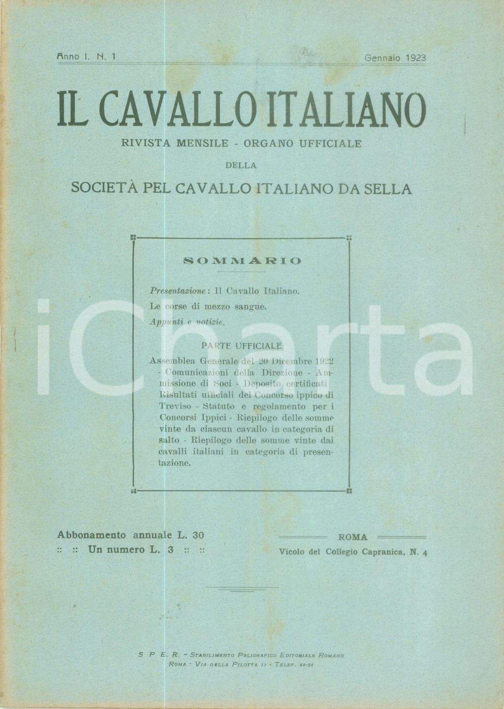 Giornale, rivista storica 1923 IL CAVALLO ITALIANO Presentazione rivista Corse mezzo sangue Anno 1 n. 1 1