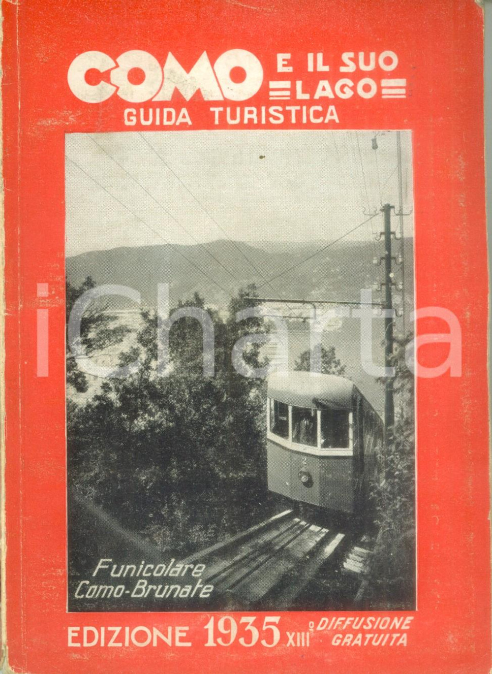 Materiale pubblicitario d’epoca 1935 COMO e il suo lago Guida turistica ILLUSTRATA Funicolare BRUNATE 1