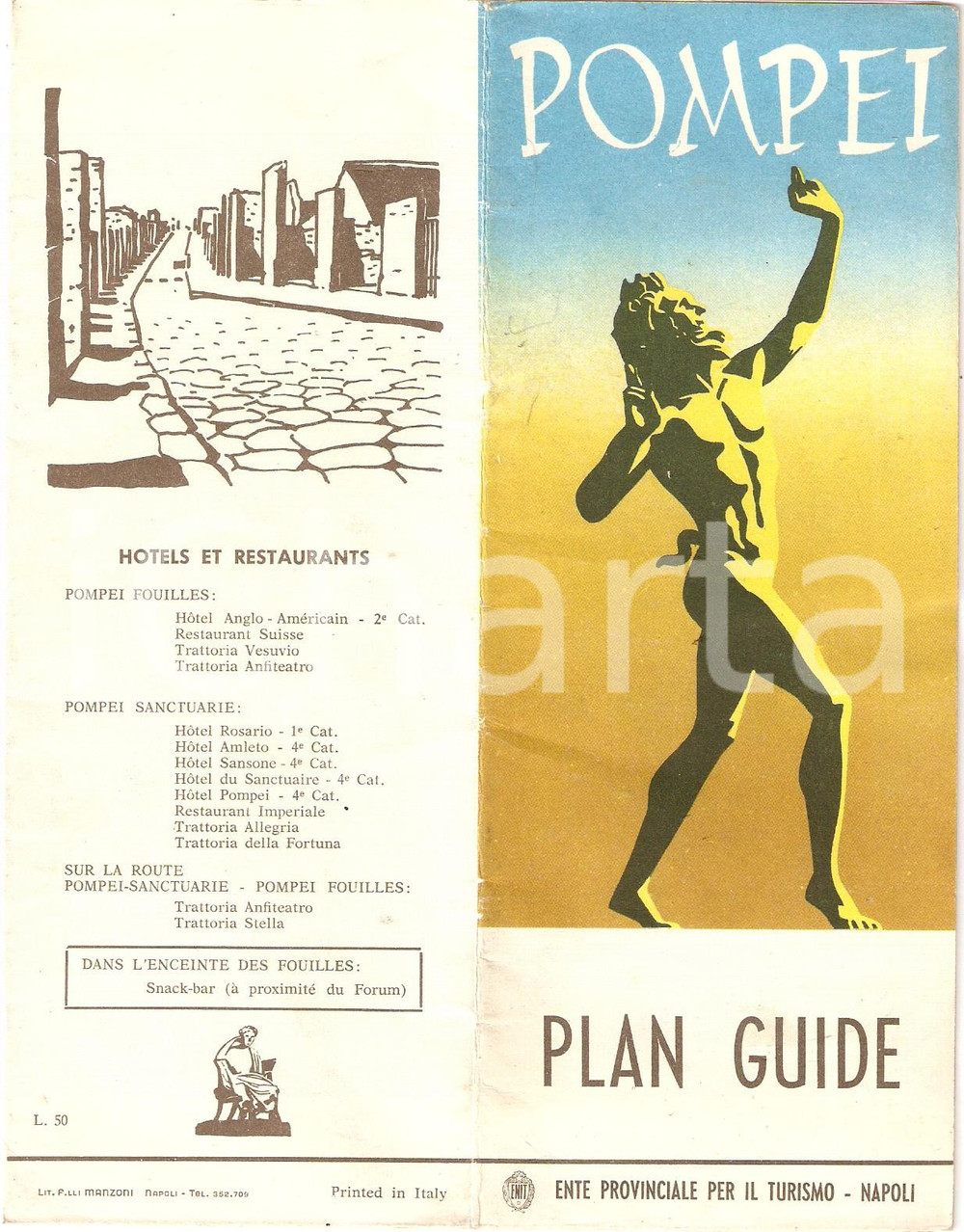 Materiale pubblicitario d’epoca 1960 ca POMPEI Mappa e itinerari Ente Provinciale Turismo NAPOLI Pieghevole 1