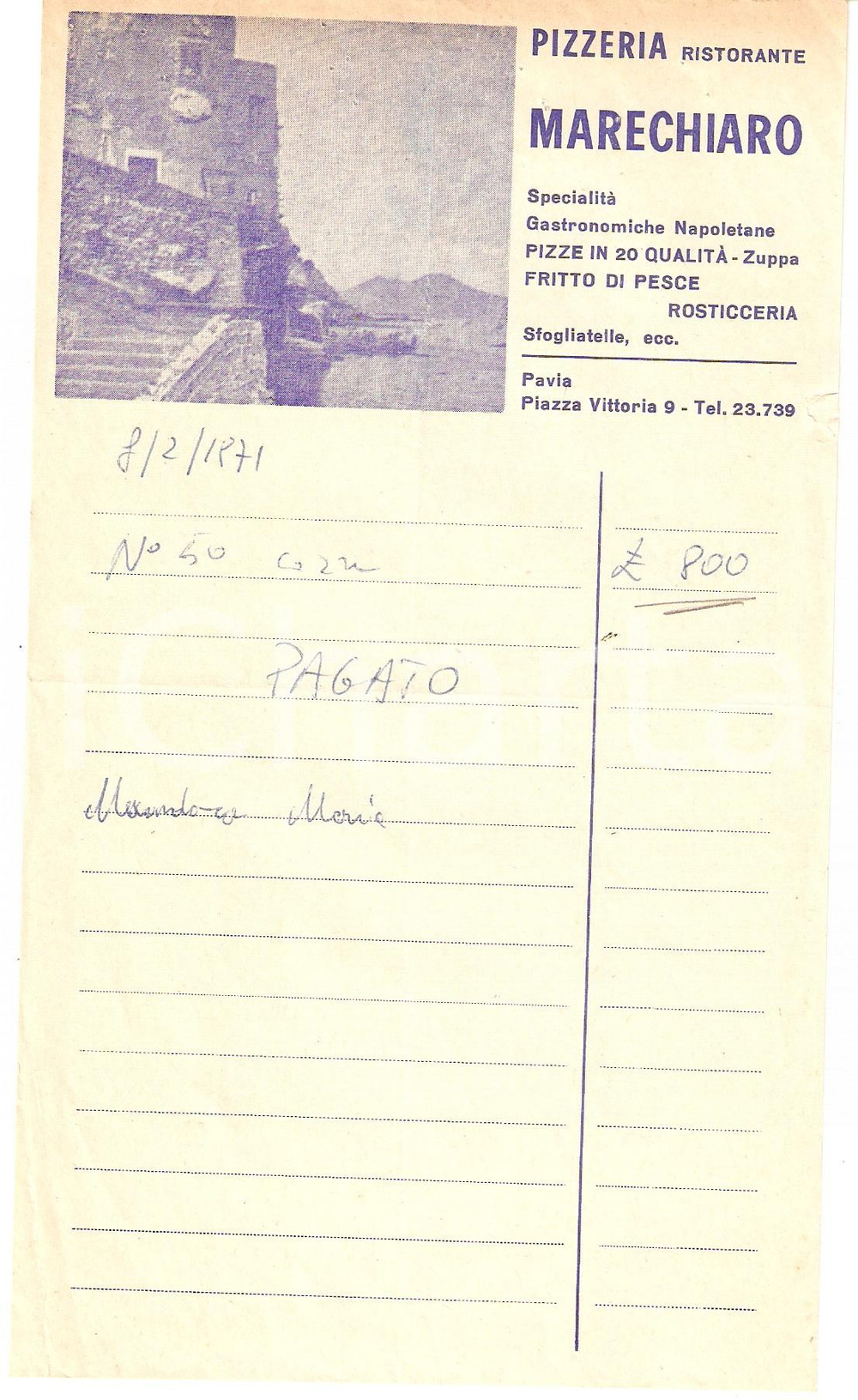 Materiale pubblicitario d’epoca 1971 PAVIA PIzzeria Ristorante MARECHIARO Gastronomia napoletana Ricevuta 1