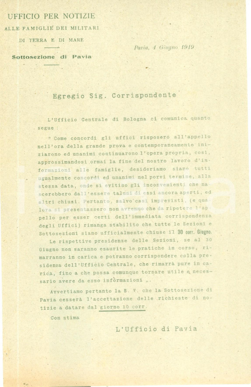 Documento originale, autentico 1919 PAVIA Ufficio notizie alle famiglie dei militari annuncia chiusura 1