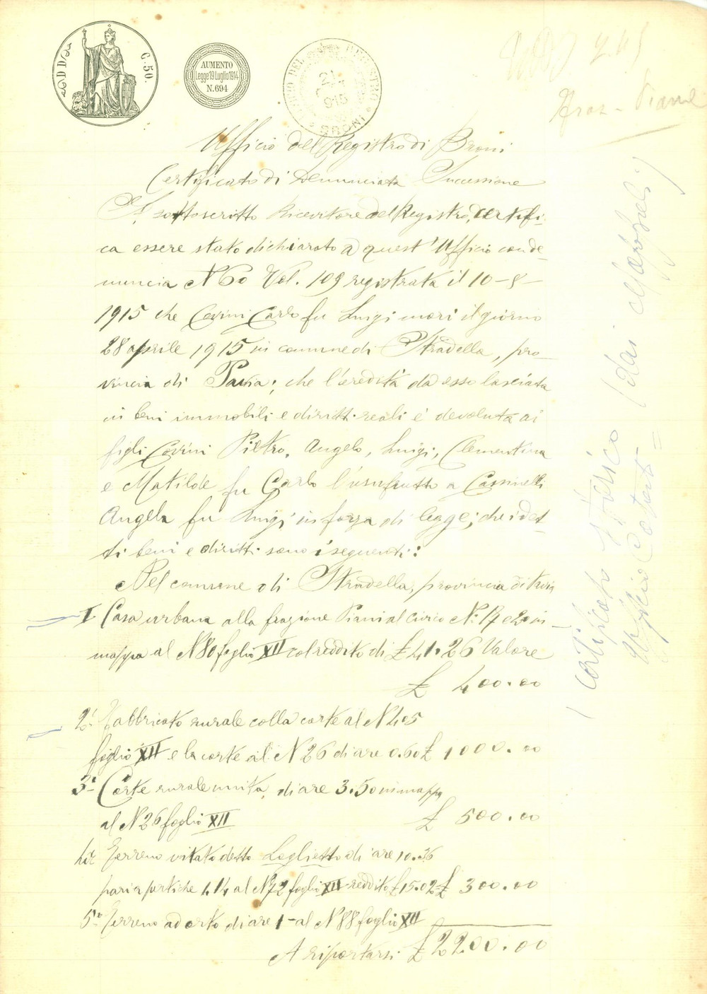 Documento originale, autentico 1915 STRADELLA PV Beni ereditari di Carlo COVINI Atto manoscritto 1