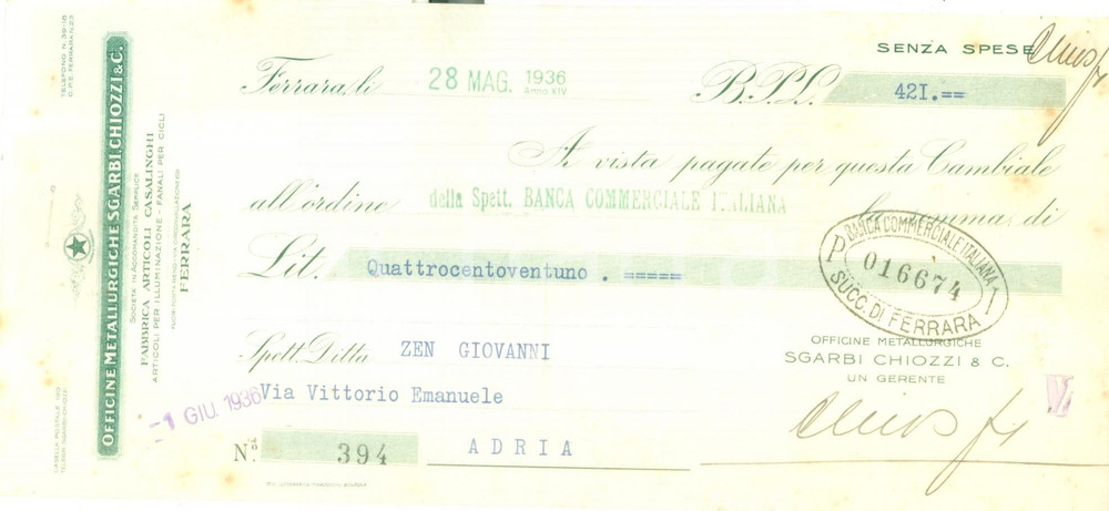 Documento originale, autentico 1936 FERRARA Officine metallurgiche SGARBI CHIOZZI Cambiale pubblicitaria 1