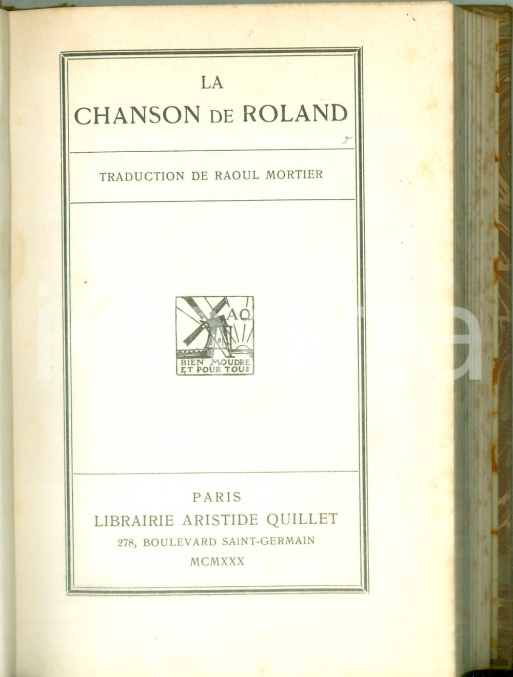 Libro, pubblicazione d epoca 1930 La Chanson de ROLAND traduction de Raoul MORTIER Classiques QUILLET 1