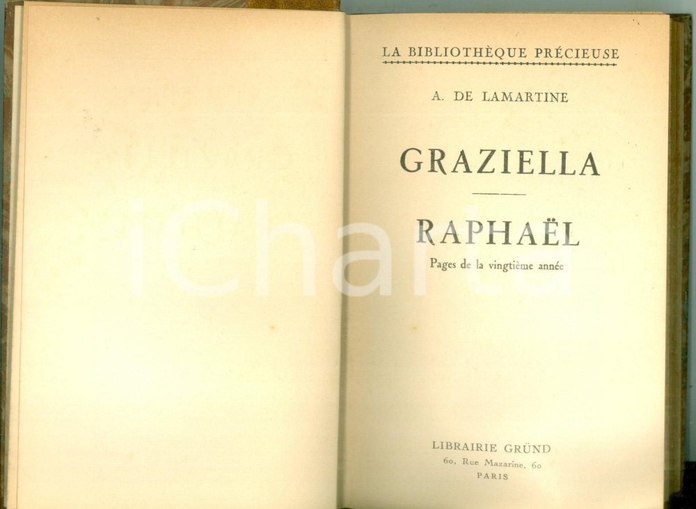 Libro, pubblicazione d epoca 1935 Alphonse DE LAMARTINE Graziella Raphael Edition Librairie GRUND 1