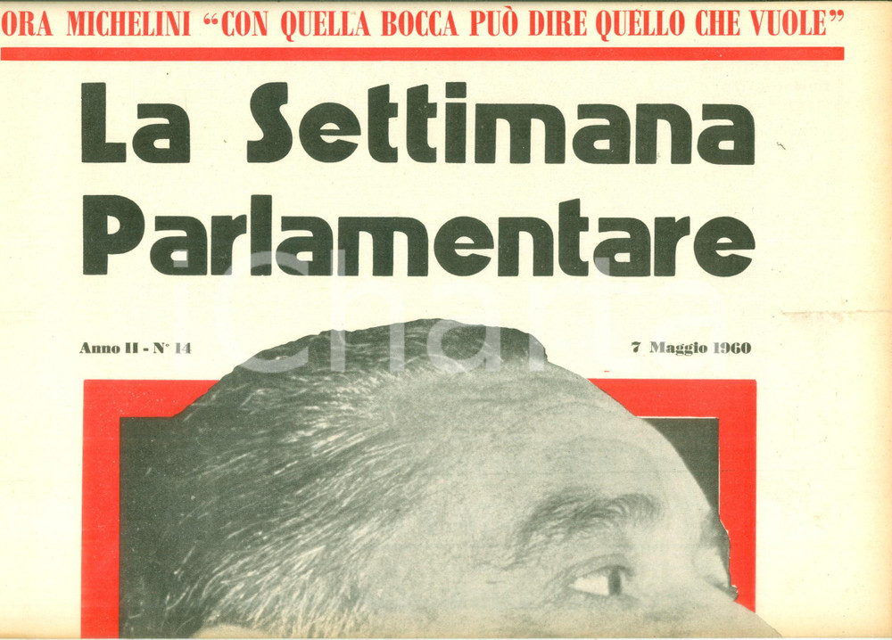 Giornale, rivista storica 1960 LA SETTIMANA PARLAMENTARE La MONTECATINI raddoppia la produzione Rivista 1