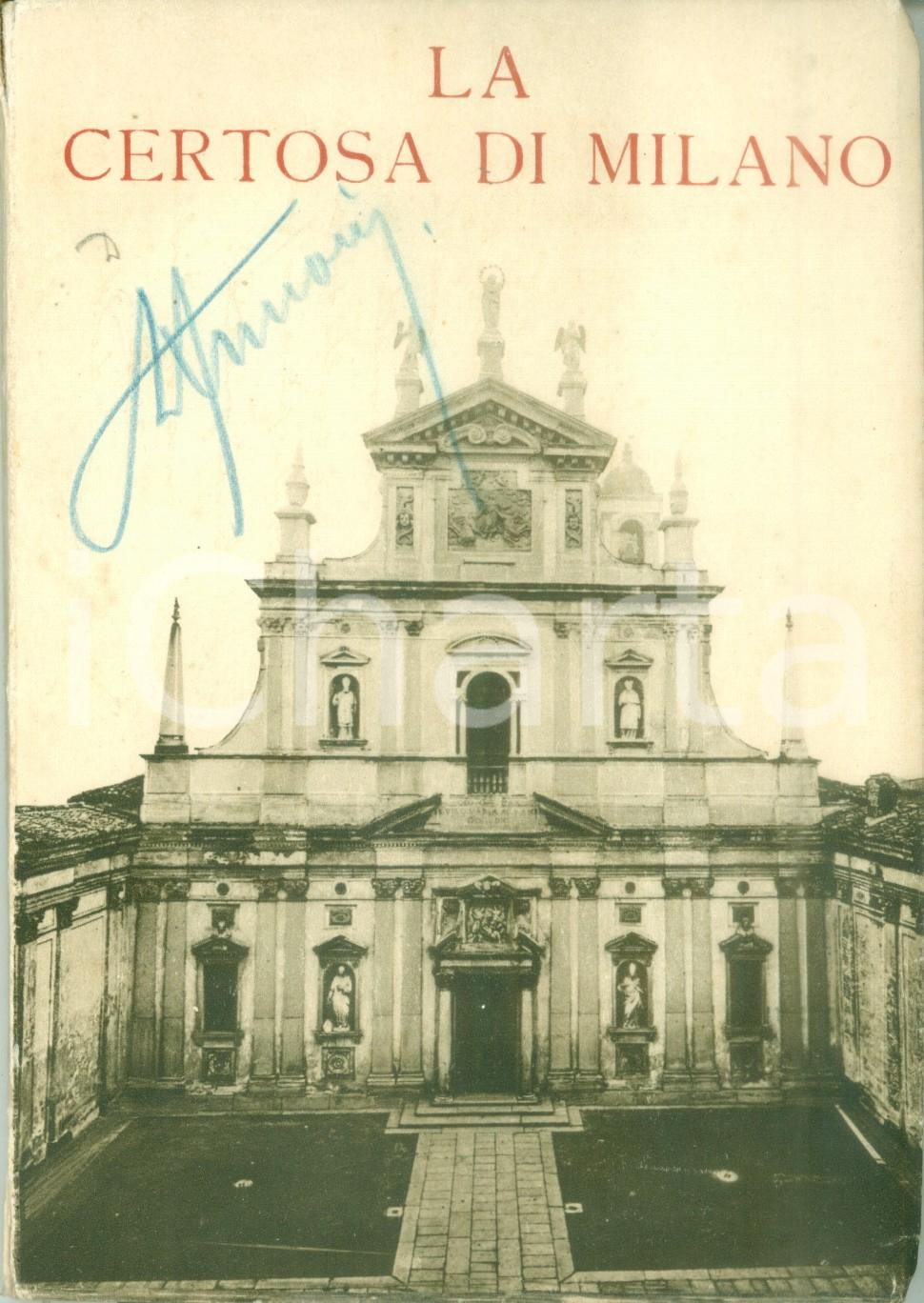Libro, pubblicazione d epoca 1930 Sacerdote Clemente CONTINI La Certosa di MILANO Volumetto ILLUSTRATO 1