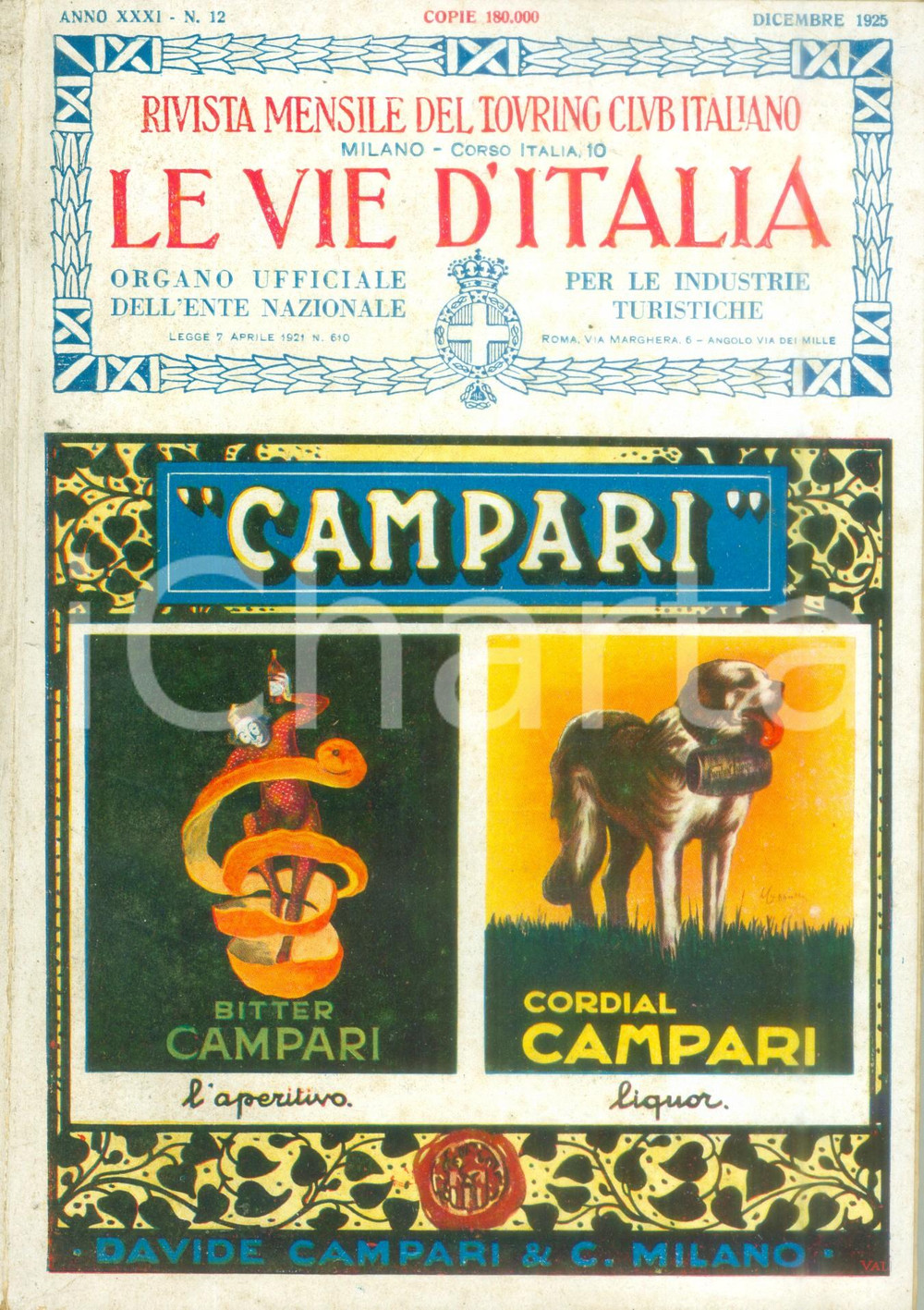 Giornale, rivista storica 1925 LE VIE D ITALIA TCI Il centenario della ferrovia Anno XXXI n. 12 1