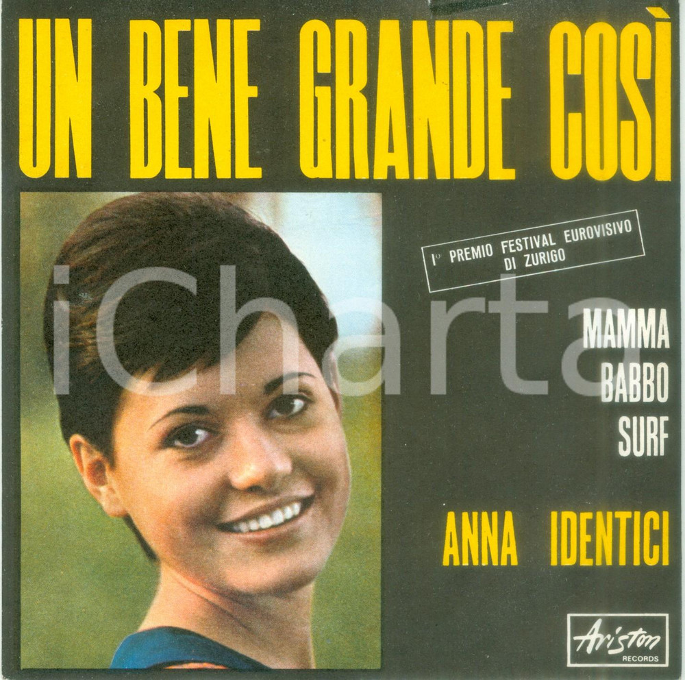 Oggetto da collezione cartaceo 1965 Anna IDENTICI Un bene grande cosÃ¬ Vinile 45 giri ARISTON AR/040 A 1