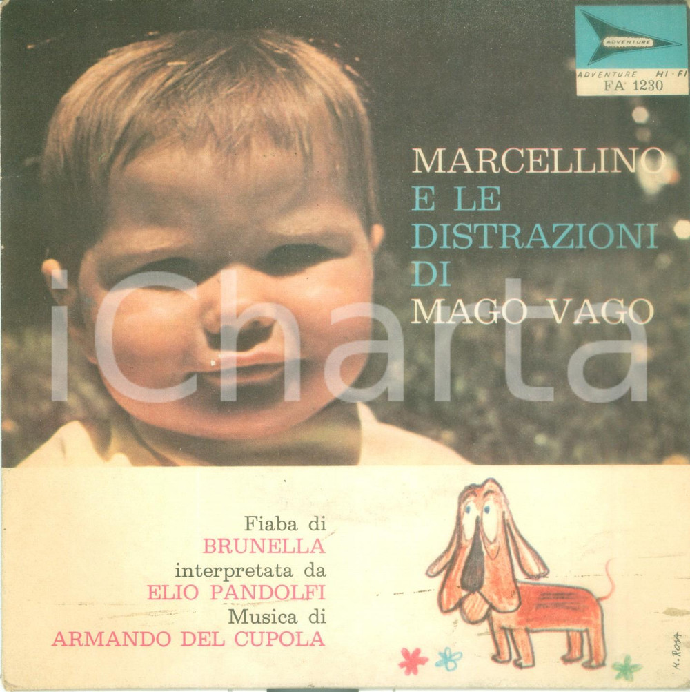 Oggetto da collezione cartaceo 1965 ca BRUNELLA Marcellino e le distrazioni di MAGO VAGO Vinile 45 giri 1