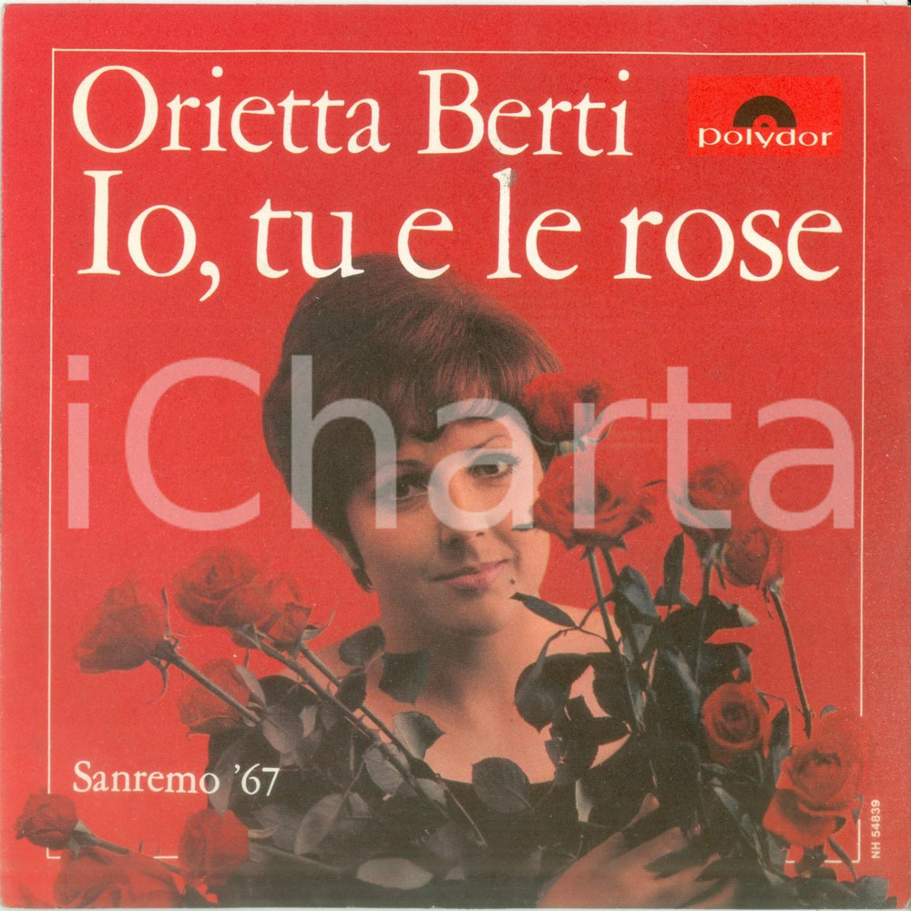Oggetto da collezione cartaceo 1967 Orietta BERTI Io tu e le rose Vinile 45 giri POLYDOR 54 839 B 1