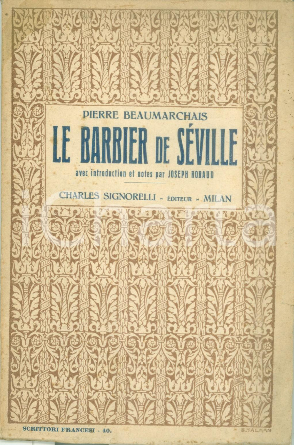 Libro, pubblicazione d epoca 1927 Pierre BEAUMARCHAIS Le barbier de SEVILLE Classici SIGNORELLI 1