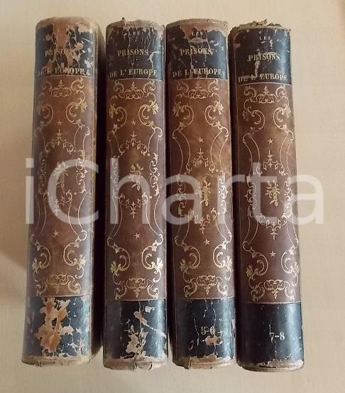 1845 ALBOIZE et MAQUET Les prisons de l'EUROPE Magnifique Ã©dition QUATTRO VOLUMI Otto tomi in quattro volumi, numerose incisioni.EDITORE: Administration de Librairie - ParisCONDIZIONI: FAIR.    originale e autentica 1