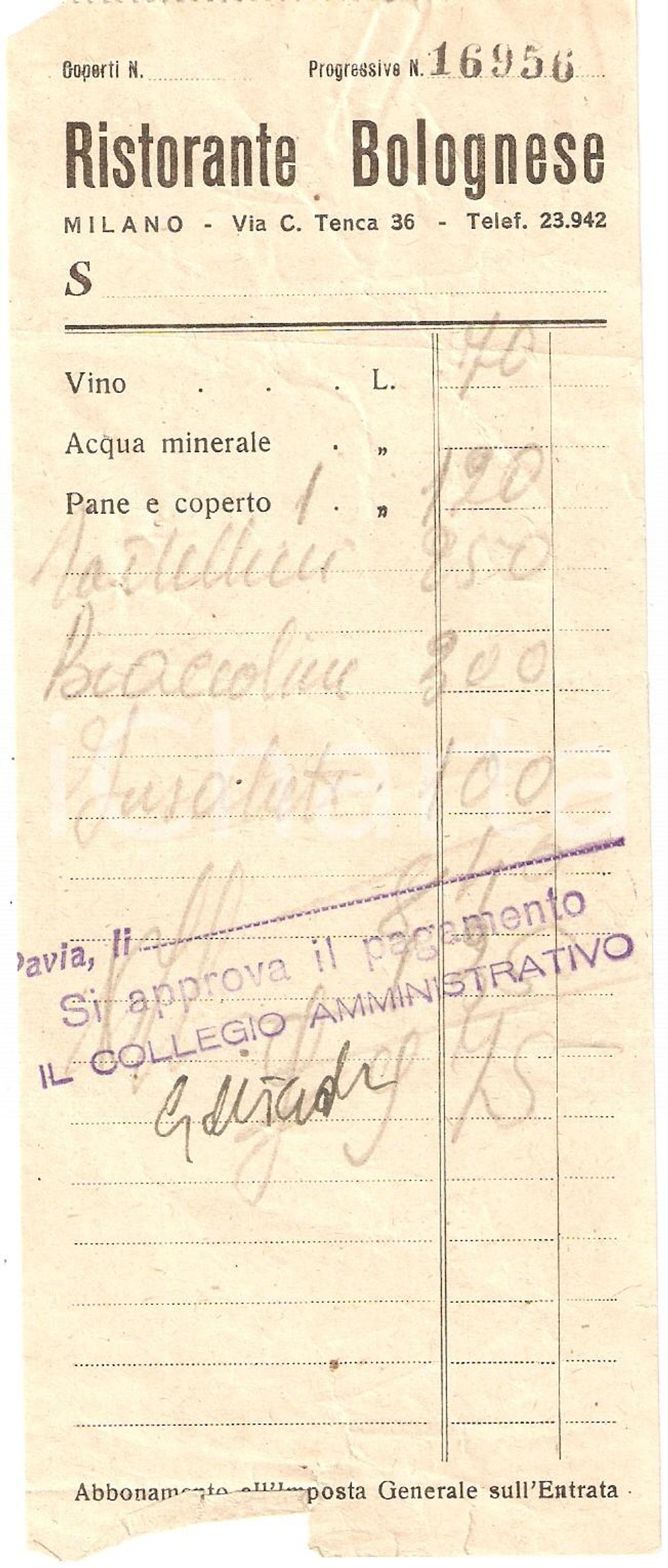 Materiale pubblicitario d’epoca 1950 ca MILANO Ristorante BOLOGNESE Ricevuta DANNEGGIATA 1