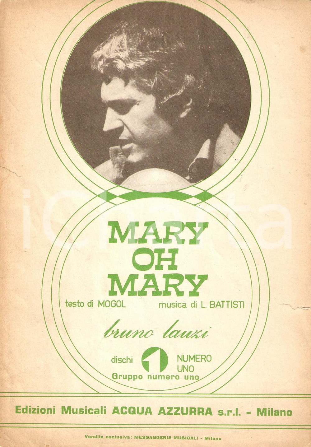 Oggetto da collezione cartaceo 1970 Bruno LAUZI Mary oh Mary Testo di MOGOL Musica di Lucio BATTISTI Spartito 1