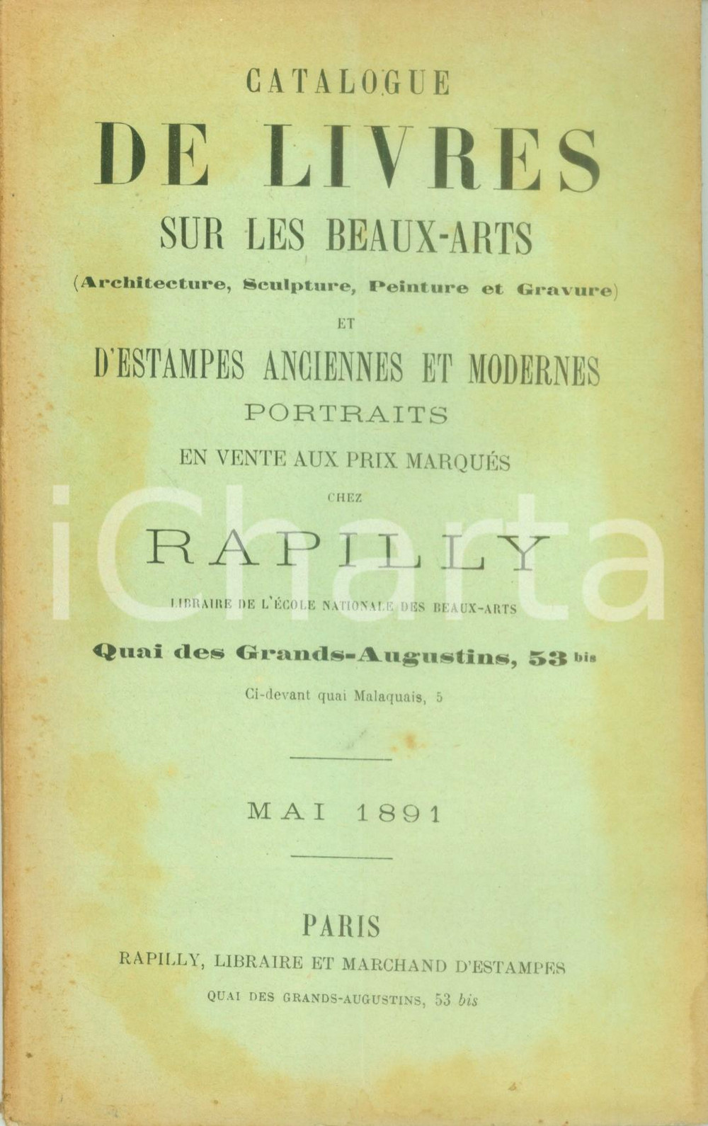 Giornale, rivista storica 1891 PARIS Catalogue de livres sur les beauxarts estampes chez RAPILLY 1