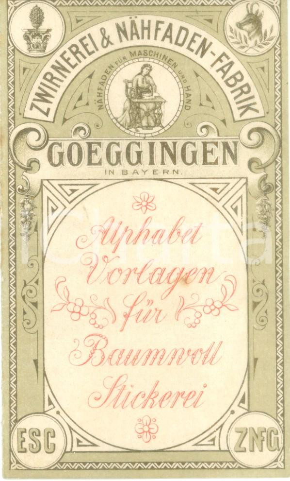 Materiale pubblicitario d’epoca 1915 ca GOGGINGEN GERMANIA Zwirnerei & Nahfadenfabrik  Alfabeto per ricami 1