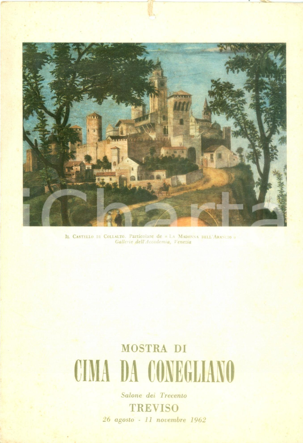 Materiale pubblicitario d’epoca 1962 TREVISO Mostra Cima CONEGLIANO Castello COLLALTO Locandina mezzi pubblici 1