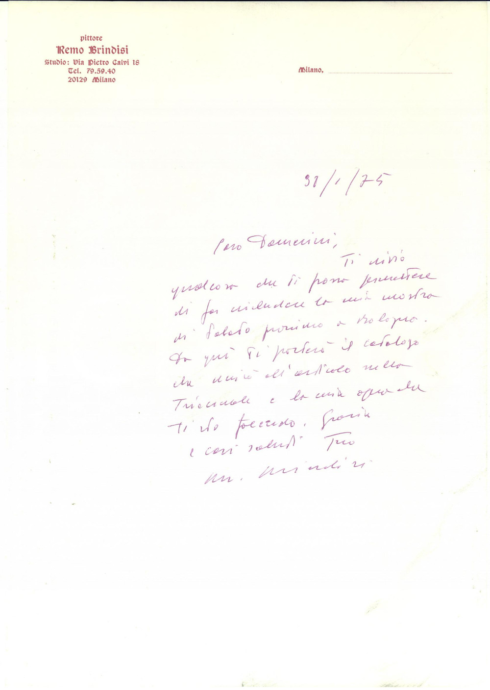 Autografo originale 1975 MILANO Pittore Remo BRINDISI invia materiali per mostra AUTOGRAFO 1