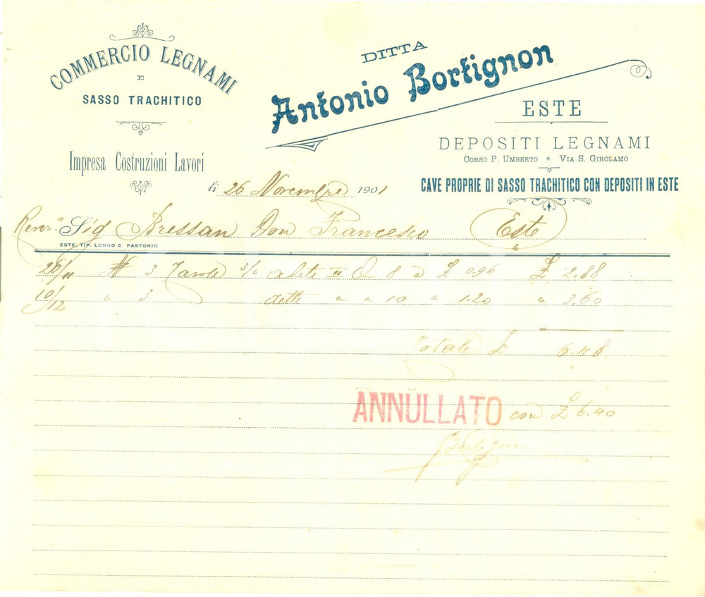 Documento originale, autentico 1901 ESTE PD Ditta Antonio BORTIGNON Commercio legnami sasso trachitico 1