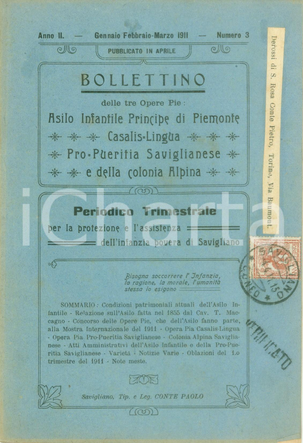 Libro, pubblicazione d epoca 1911 SAVIGLIANO Bollettino Opere Pie Asilo Infantile CasalisLingua Pro Pueritia 1