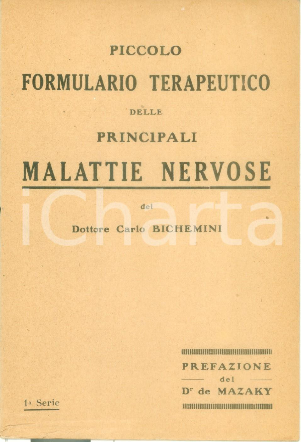 Libro, pubblicazione d epoca 1940 Carlo BICHEMINI Piccolo formulario terapeutico principali malattie nervose 1
