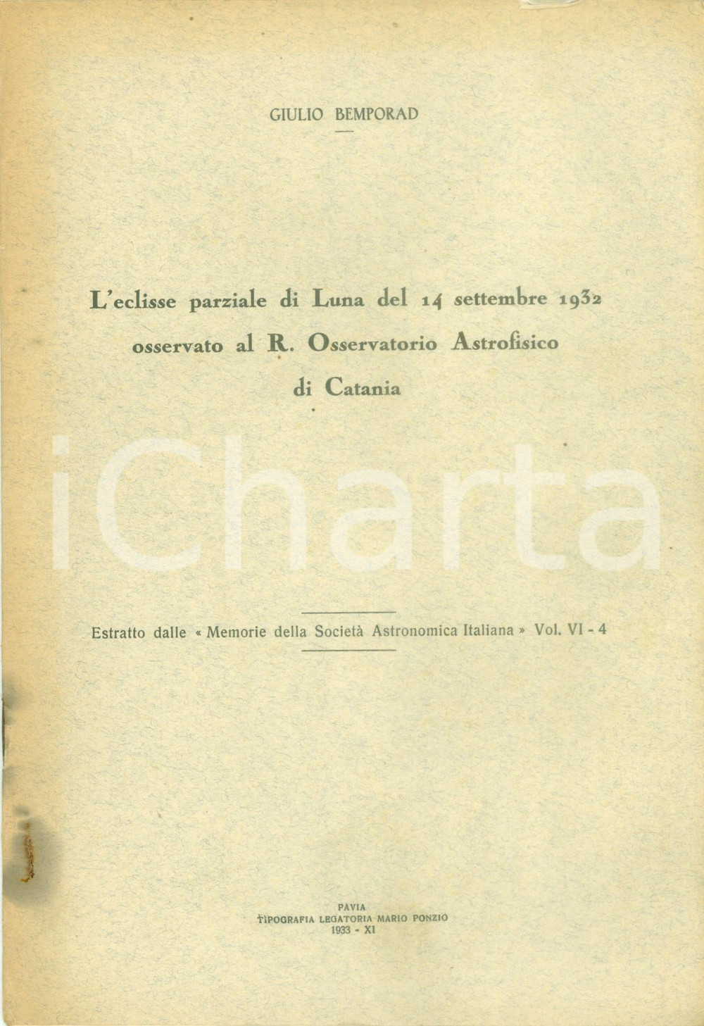 Libro, pubblicazione d epoca 1933 Giulio BEMPORAD Eclisse di LUNA del 4 settembre 1932 osservata da CATANIA 1