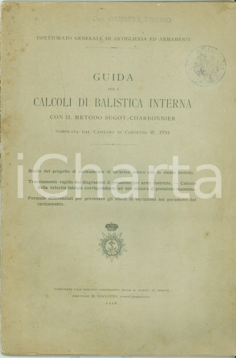Libro, pubblicazione d epoca 1918 REGIA MARINA Guida calcoli di balistica interna metodo SUGOTCHARBONNIER 1