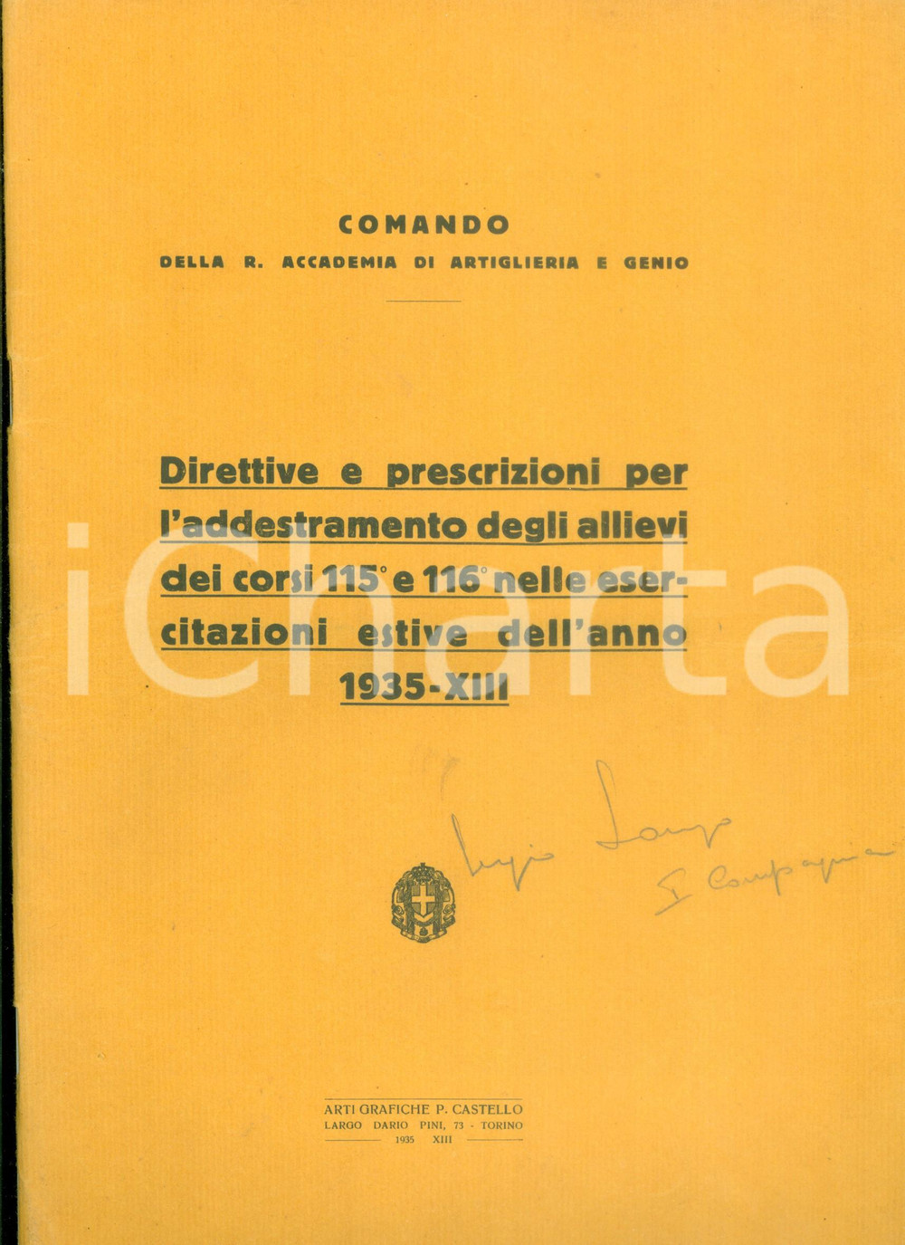 Documento originale, autentico 1935 TORINO R. Accademia Artiglieria e Genio Addestramento allievi corsi 115 116 1