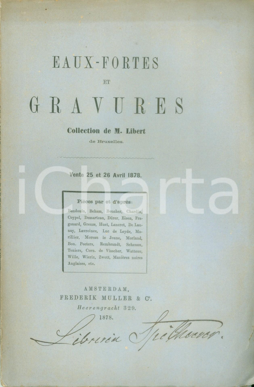 Libro, pubblicazione d epoca 1878 AMSTERDAM Catalogue gravures anciennes Collection LIBERT Frederik MULLER 1