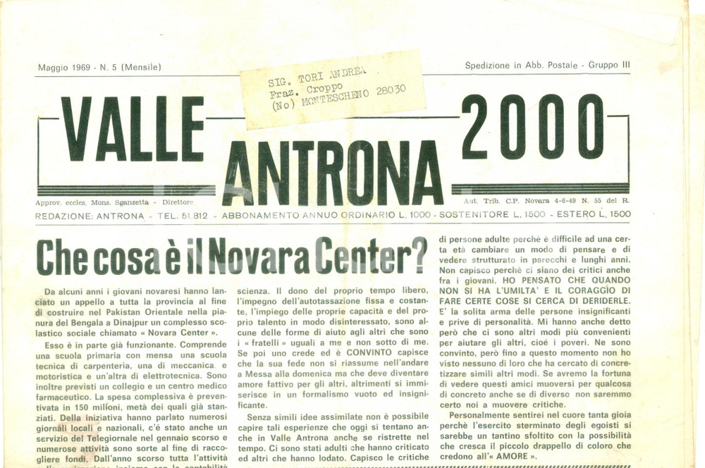 Giornale, rivista storica 1969 Mensile VALLE ANTRONA 2000 Che cosa Ã¨ il NOVARA CENTER? Giornale 1