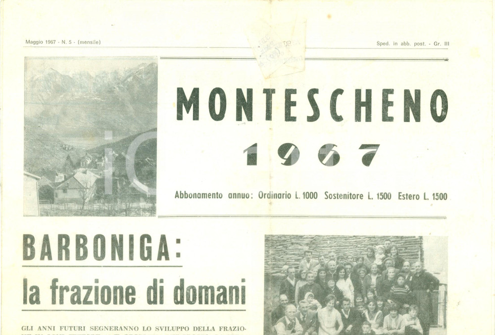 Giornale, rivista storica 1967 MONTESCHENO BARBONIGA La frazione di domani Giornale ILLUSTRATO 1