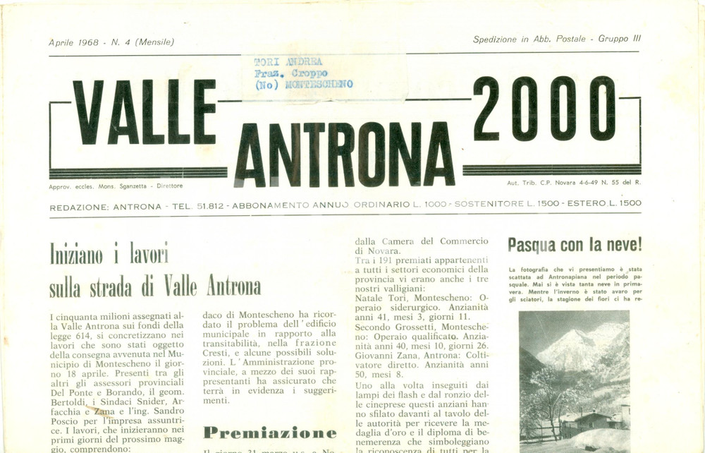 Giornale, rivista storica 1968 Mensile VALLE ANTRONA 2000 Iniziano lavori su strada di VALLE ANTRONA 1