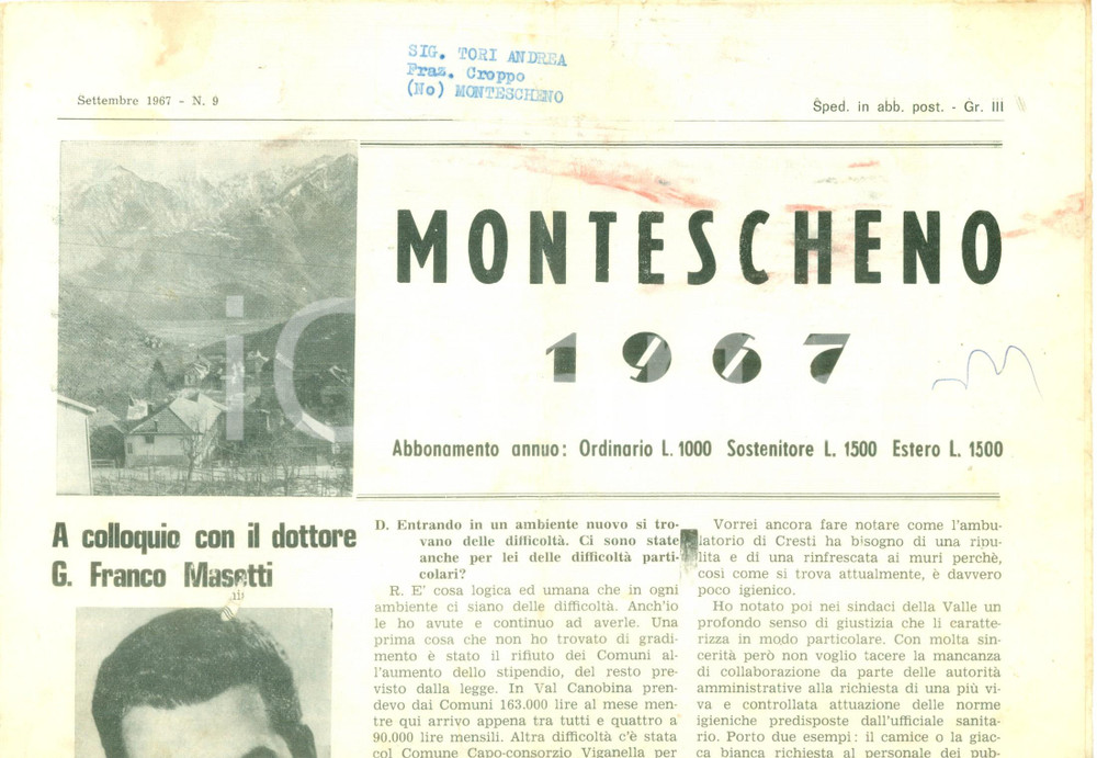 1967 MONTESCHENO A colloquio con il medico Franco MASETTI *Giornale DANNEGGIATO DATA: Settembre 1967  TITOLO: MONTESCHENOA COLLOQUIO CON IL DOTTORE G. FRANCO MASETTI  DESCRIZIONE: Giornale d'epoca.  PAGINE: 4DIMENSIONI: cm 27 x 39  CONDIZIONI: danneggiato (piegature e strappi diffusi).  Giornale d'epoca, originale, autentici.     originale e autentica 1