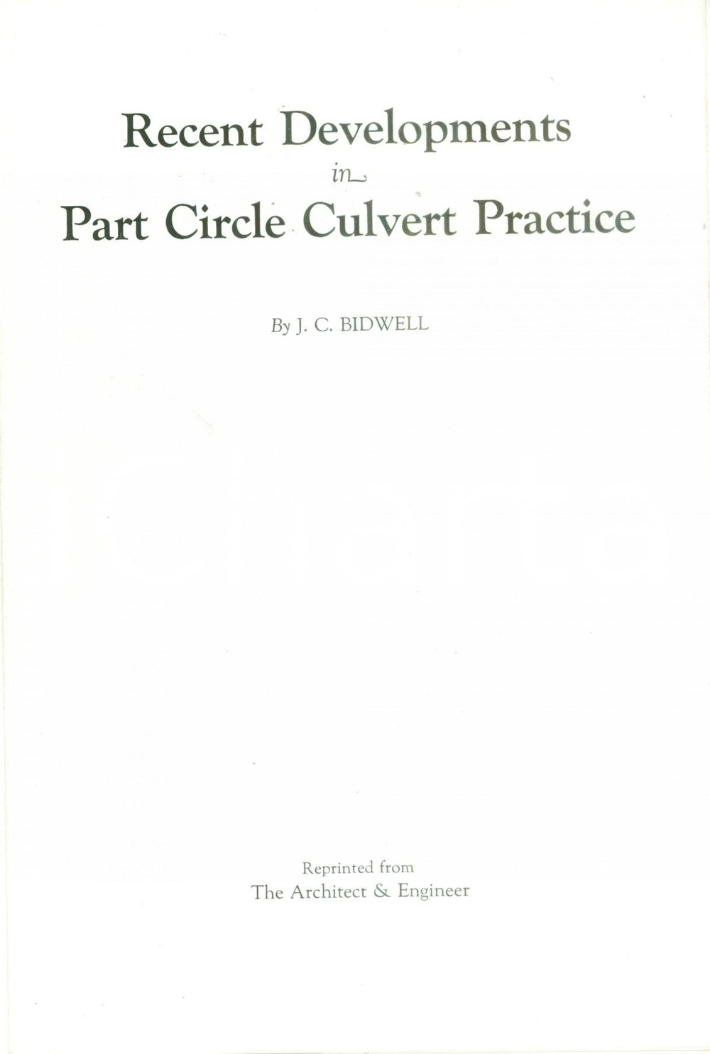 Libro, pubblicazione d epoca 1955 ca J.C. BIDWELL Recent Developments in Part Circle Culvert Pratice 1