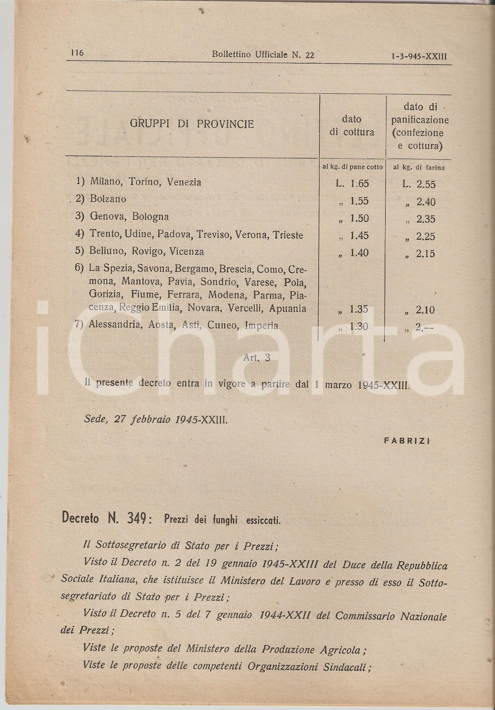 Documento originale, autentico 1945 MINISTERO DEL LAVORO RSI Macinazione del pane e prezzi funghi essiccati 1