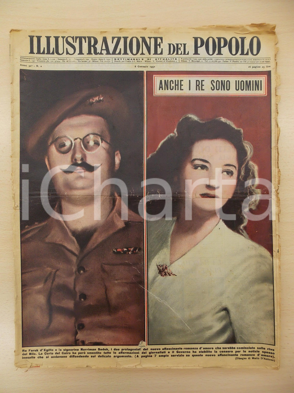 Giornale, rivista storica 1950 ILLUSTRAZIONE DEL POPOLO Re Faruk d EGITTO Narriman SADEK Rivista 1