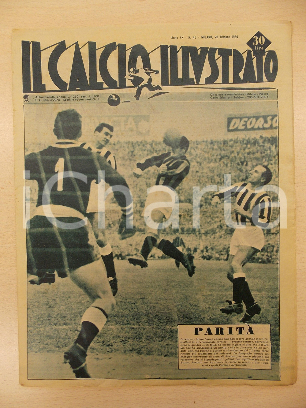 Giornale, rivista storica 1950 IL CALCIO ILLUSTRATO Juventus e MILAN in paritÃ  Rivista anno XX n. 43 1