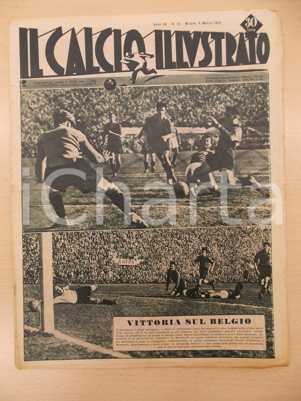 Giornale, rivista storica 1950 IL CALCIO ILLUSTRATO Azzurri vincono sul BELGIO Rivista anno XX n. 10 1