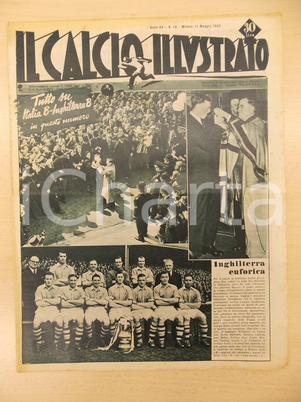 Giornale, rivista storica 1950 IL CALCIO ILLUSTRATO ARSENAL vince Coppa d INGHILTERRA Rivista anno XX n 19 1