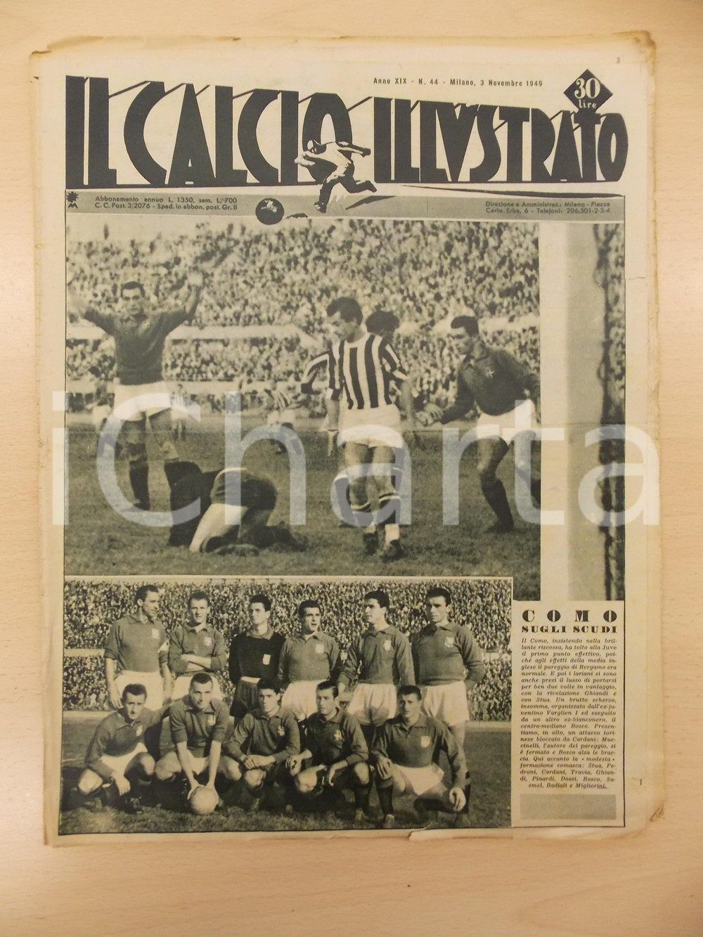 Giornale, rivista storica 1949 IL CALCIO ILLUSTRATO Il COMO sugli scudi contro la JUVENTUS Anno XIX n 44 1