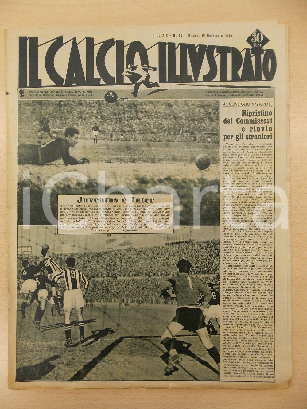Giornale, rivista storica 1949 IL CALCIO ILLUSTRATO Battaglia tra JUVENTUS e INTER Rivista anno XIX n. 45 1