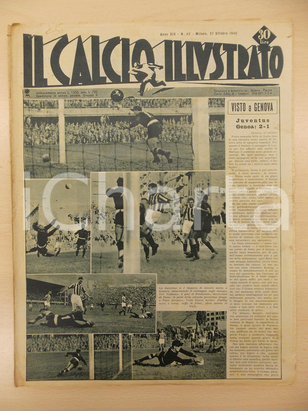 Giornale, rivista storica 1949 IL CALCIO ILLUSTRATO JUVENTUS trionfa sul GENOA Rivista anno XIX n. 43 1