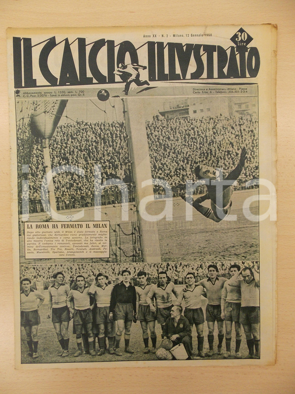 Giornale, rivista storica 1950 IL CALCIO ILLUSTRATO La ROMA ha fermato il MILAN Rivista anno XX n 2 1