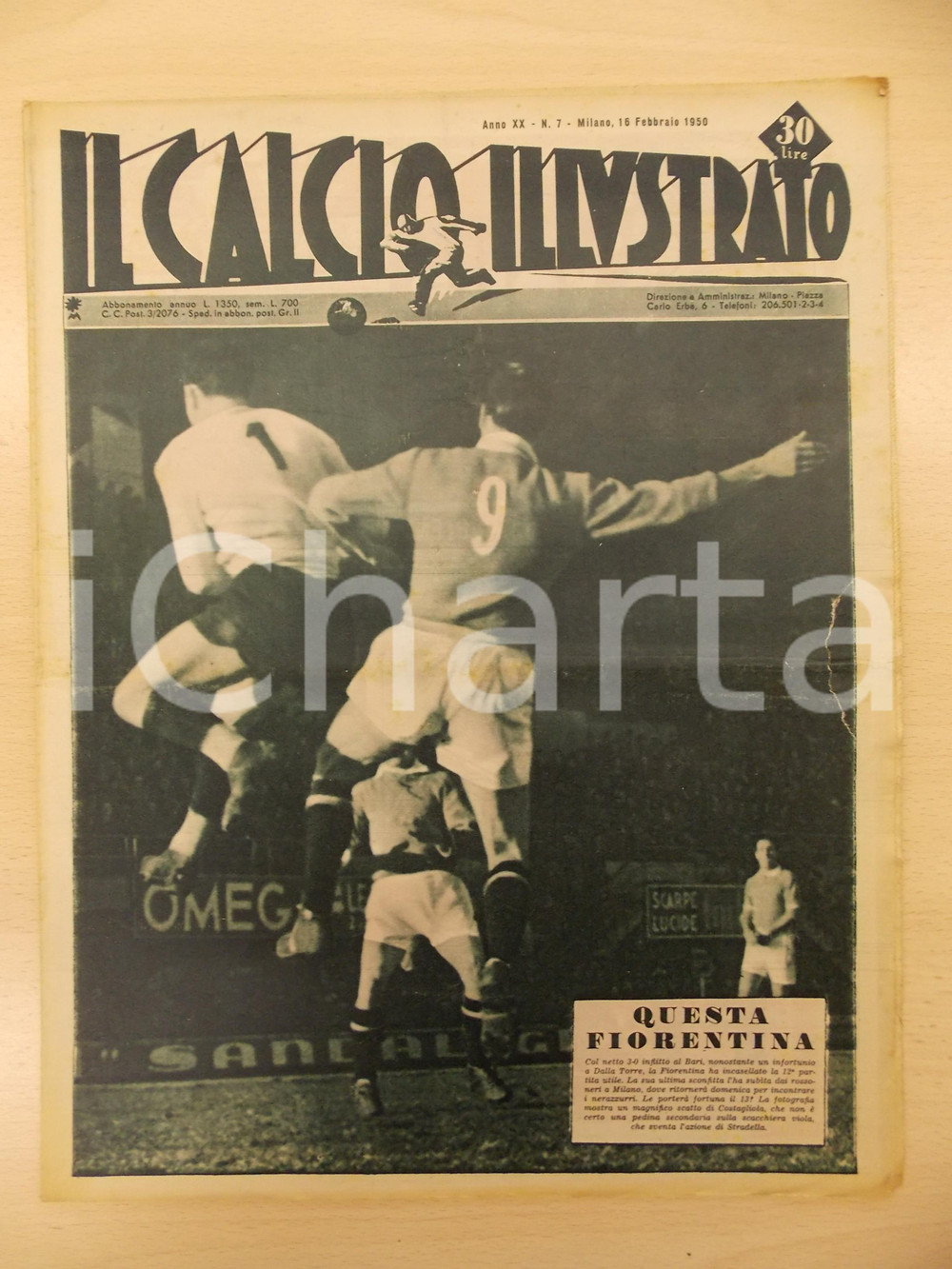 Giornale, rivista storica 1950 IL CALCIO ILLUSTRATO La FIORENTINA sconfigge il BARI Rivista anno XX n 7 1