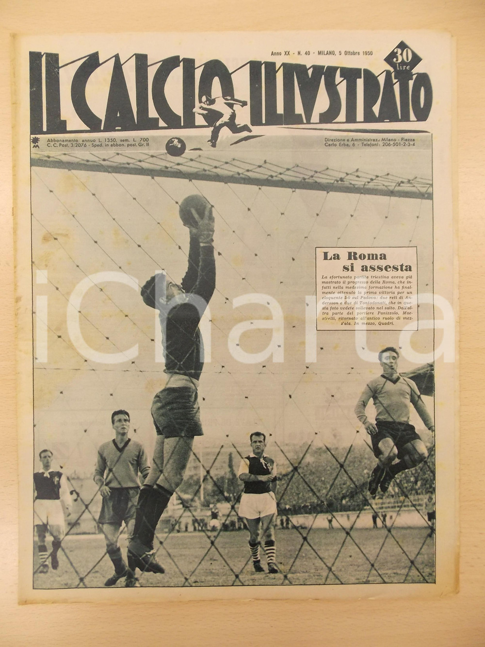 Giornale, rivista storica 1950 IL CALCIO ILLUSTRATO La ROMA si assesta Rivista anno XX n. 40 1