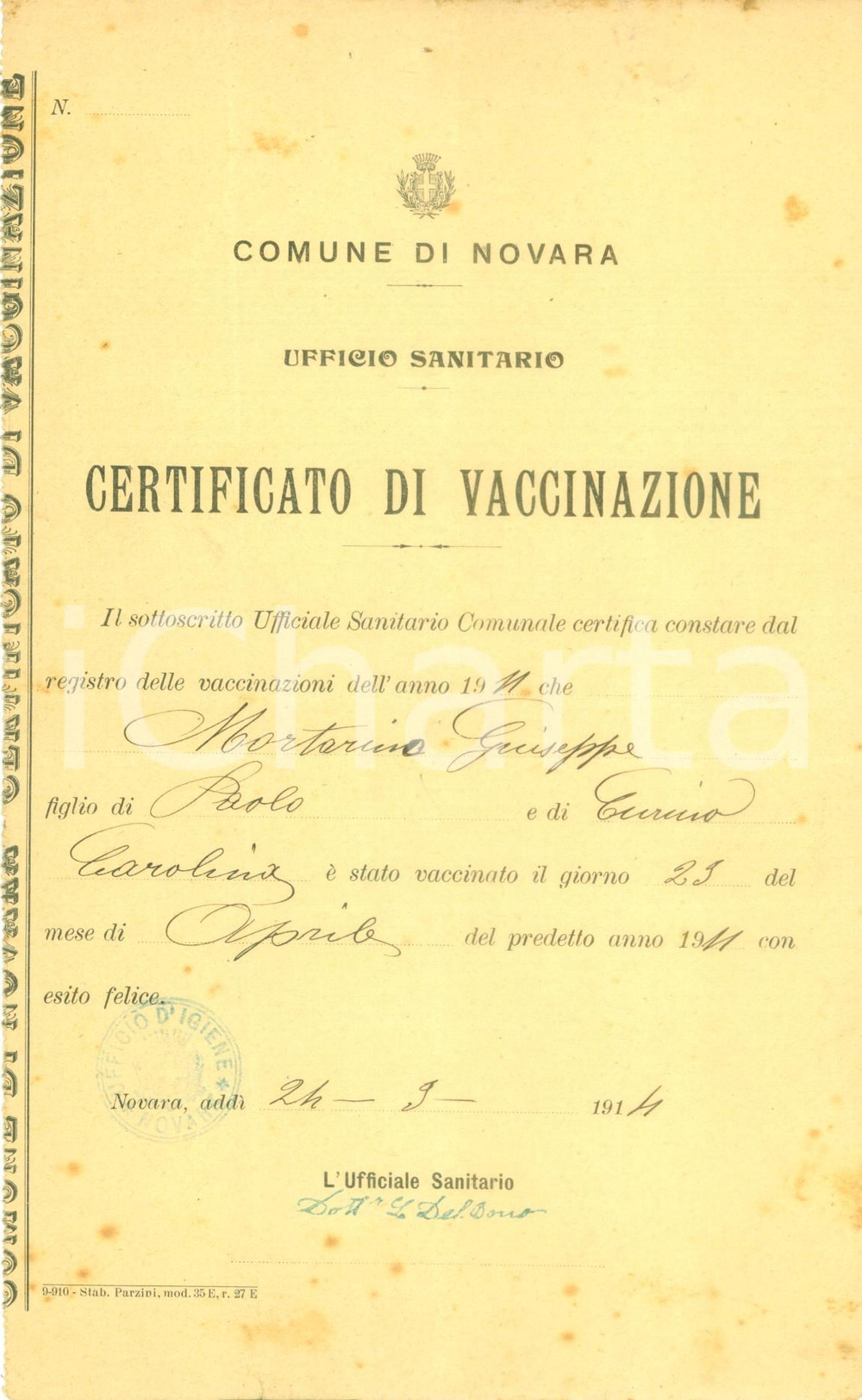 Documento originale, autentico 1914 NOVARA Certificato di vaccinazione Giuseppe MORTARINO Documento 1