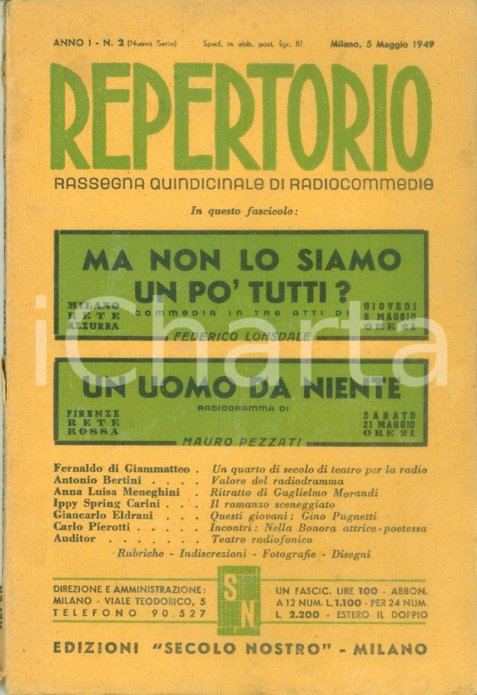 Giornale, rivista storica 1949 REPERTORIO Radiocommedie Federico LONSDALE Ma non lo siamo un po  tutti? 1
